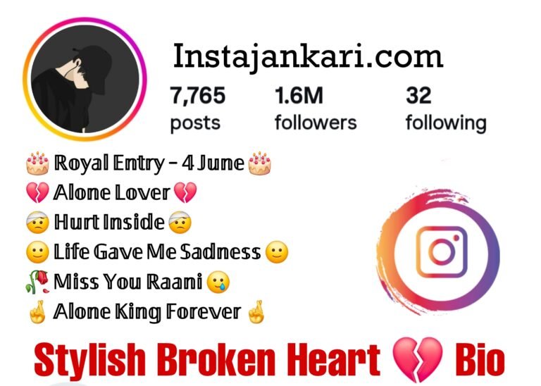 Stylish Heart Broken Bio For Instagram