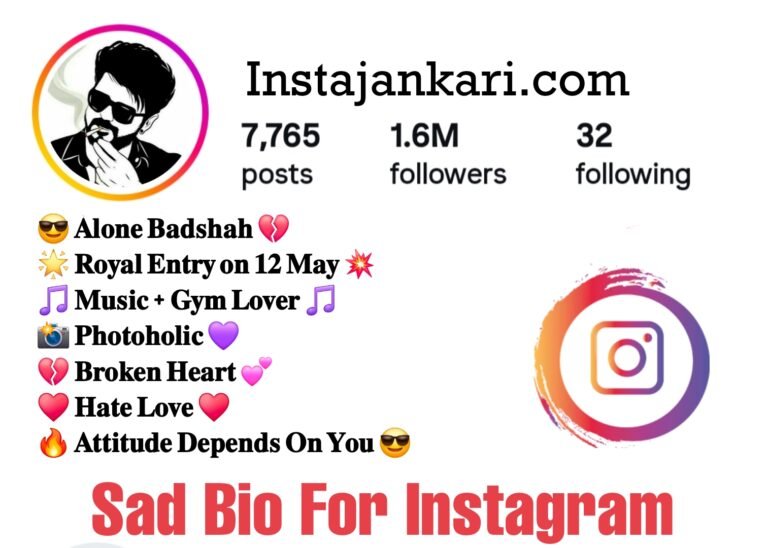Sad Bio For Instagram in Hindi & English